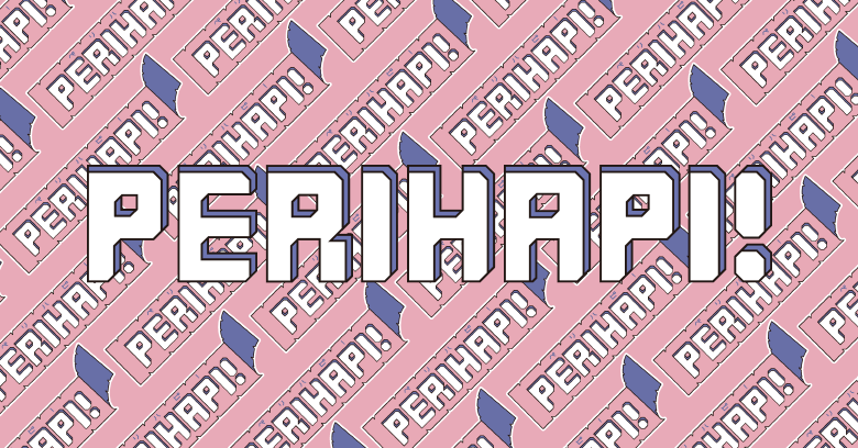 PERIHAPI!（ペリハピ！）