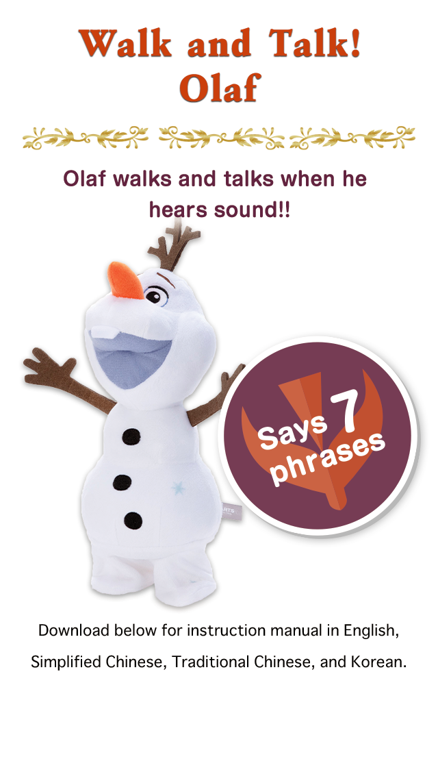 Walk and Talk! Olaf