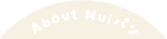About Nuiパン