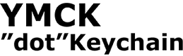 YMCK "dot"Keychain